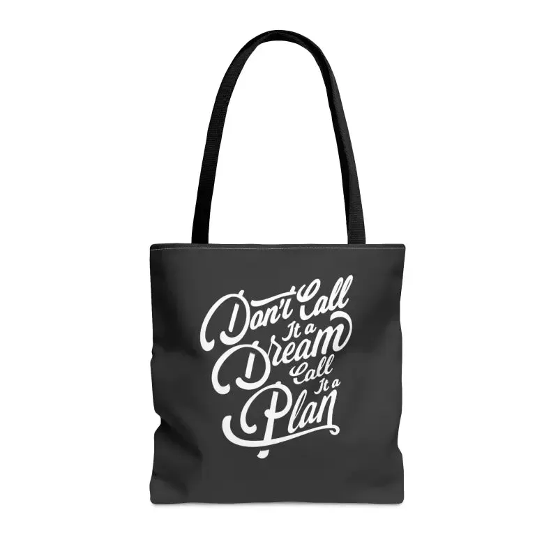 Dream Big Chic Tote Bag with Inspirational Quote