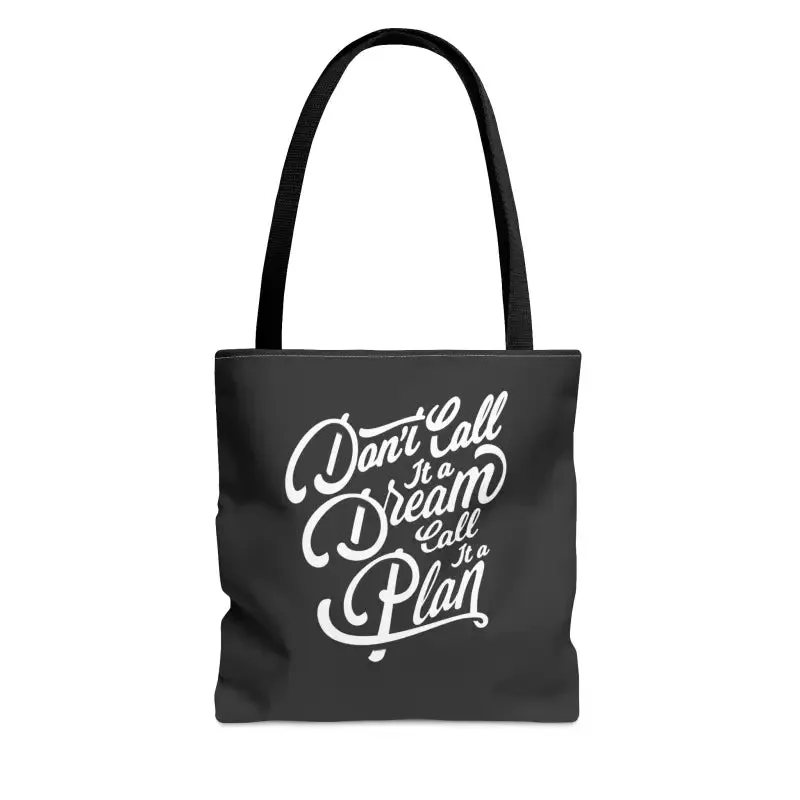 Dream Big Chic Tote Bag with Inspirational Quote